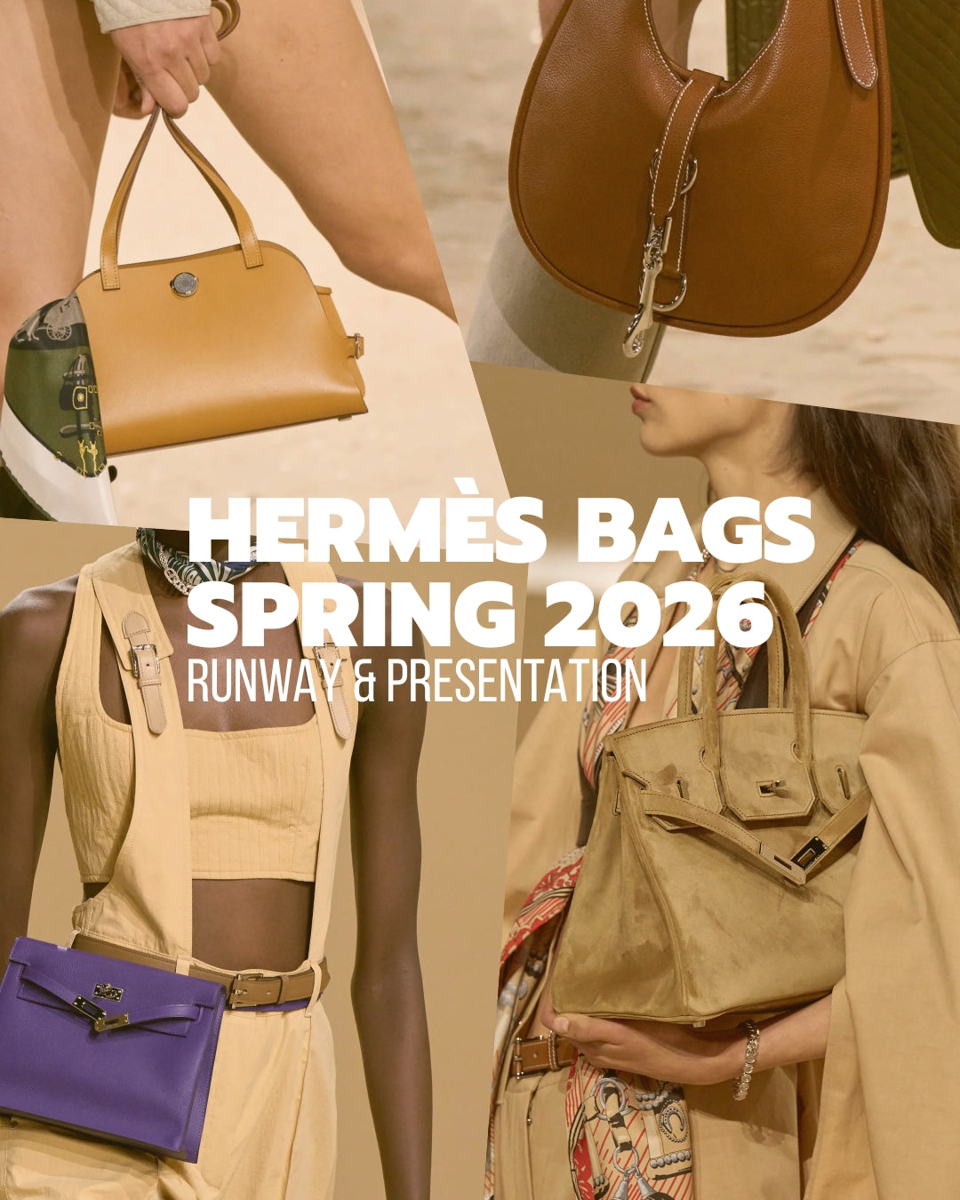 The Most Covetable Hermés Spring 2026 Bags (Runway Highlights)